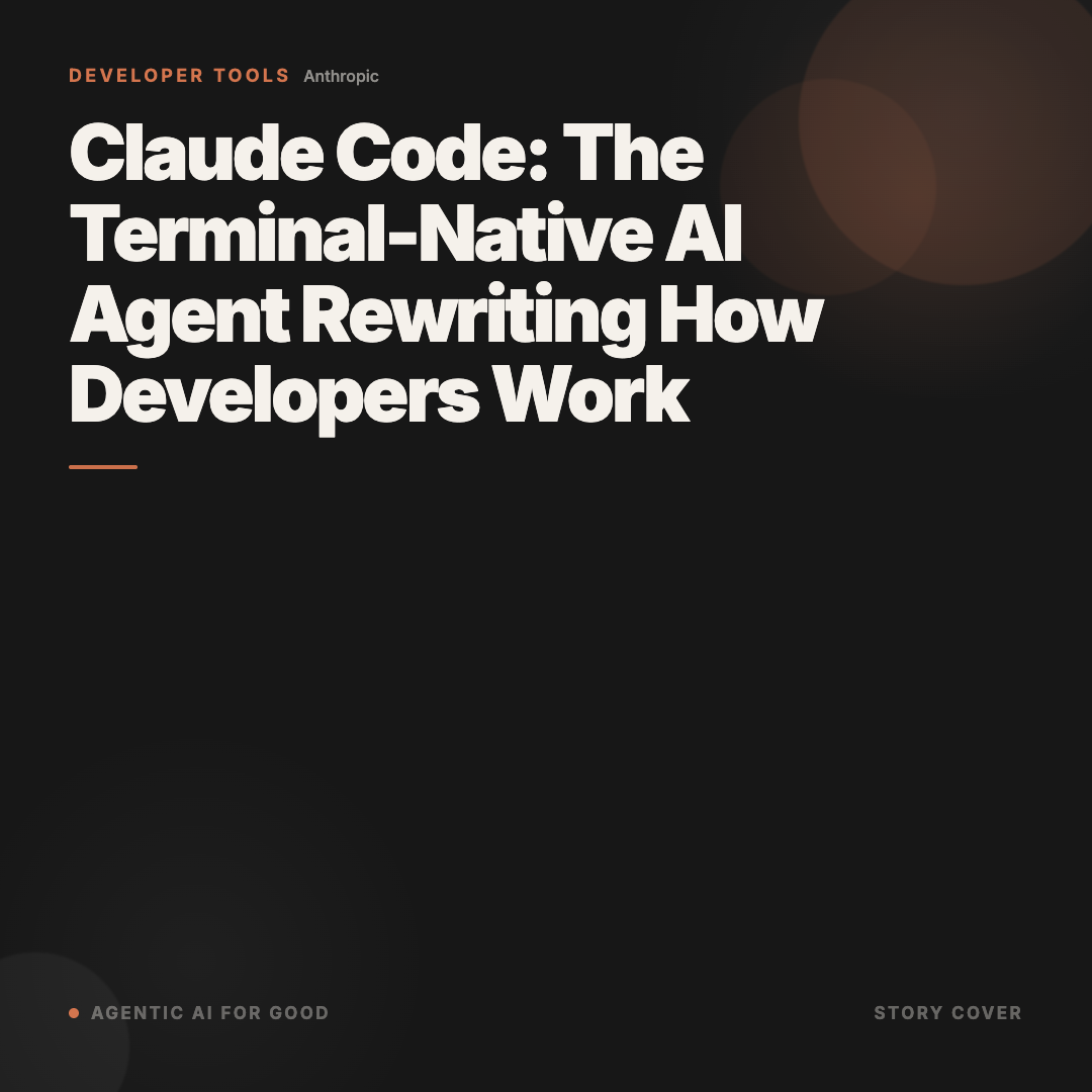 Claude Code: The Terminal-Native AI Agent Rewriting How Developers Work